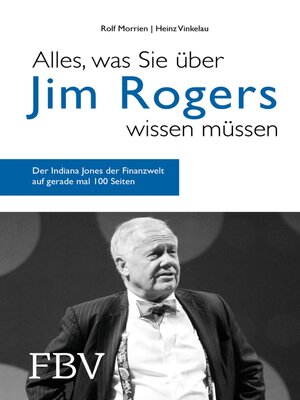 cover image of Alles, was Sie über Jim Rogers wissen müssen